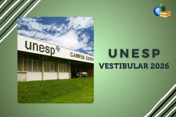 Vestibular 2026 da Unesp Fundo verde, listras preto e branco, foto do campus da Unesp e gramado